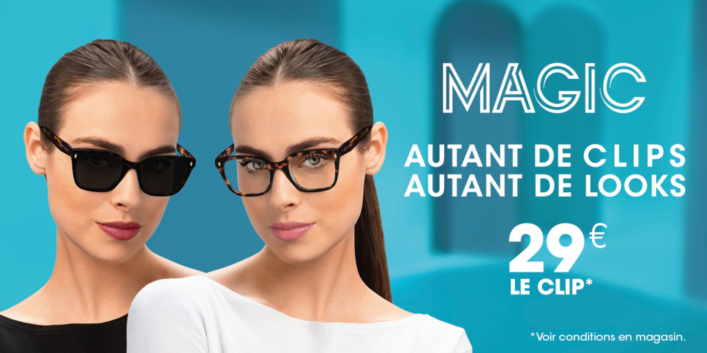 OFFRE MAGIC: AUTANT DE CLIPS, AUTANT DE LOOK !