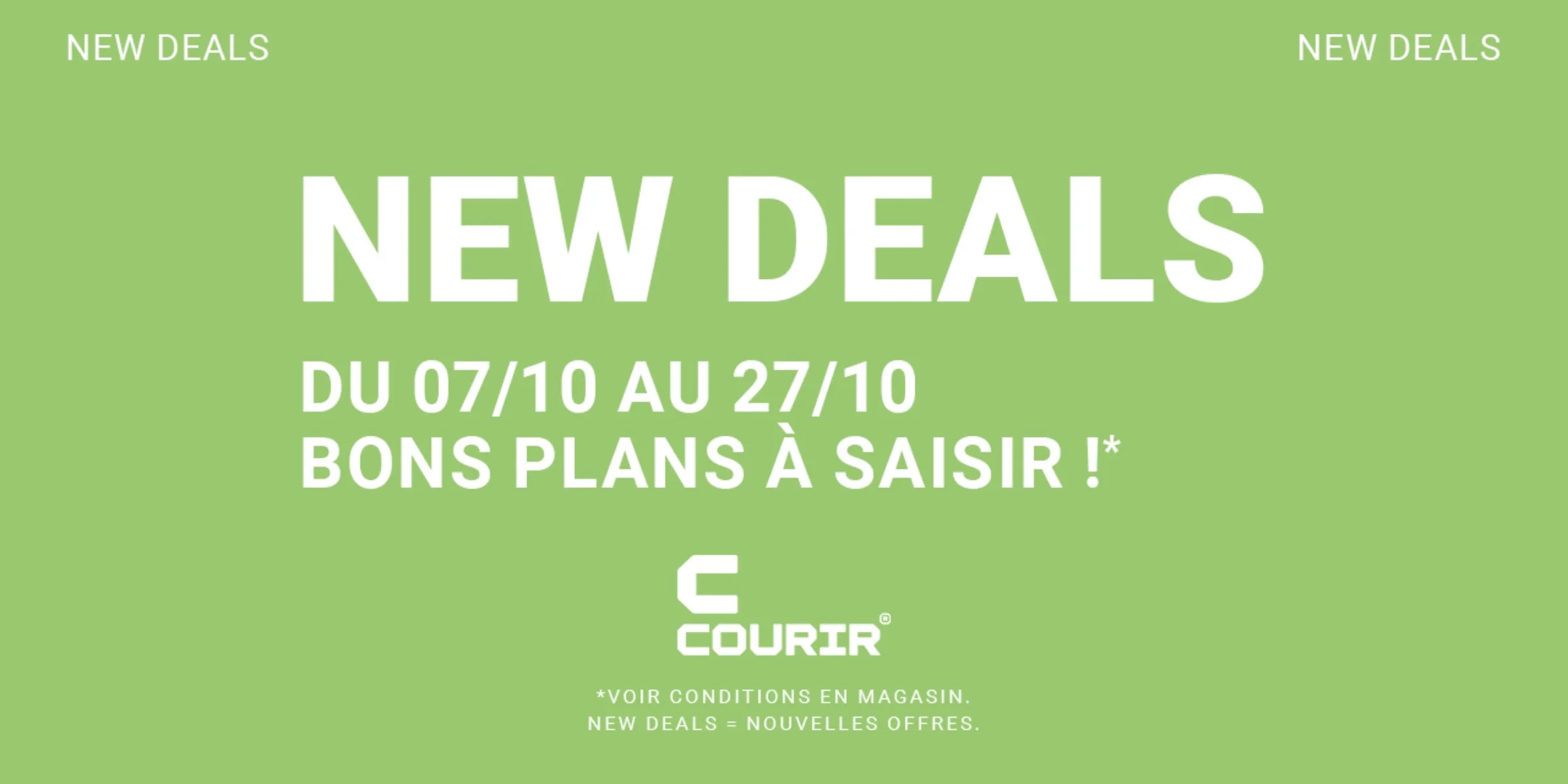 NEW DEALS CHEZ COURIR
